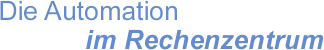 Die Automation im Rechenzentrum